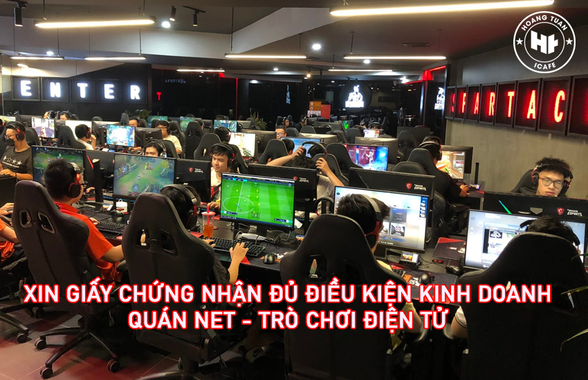 Xin giấy chứng nhận đủ điều kiện kinh doanh quan net, trò chơi điện tử